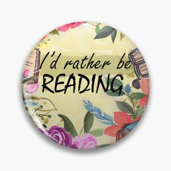 Item preview, I'd rather be reading. Books and flowers theme designed and sold by Booksshack.
