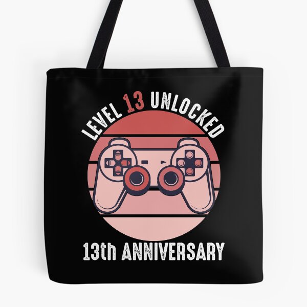 Item preview, Level 13 Unlocked 13th Anniversary designed and sold by RandomStuffShop.