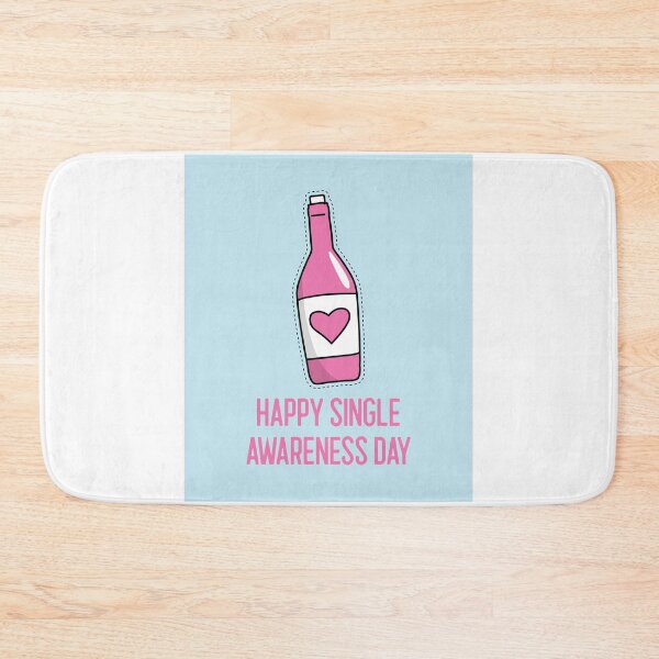 Item preview, Happy Single Awareness Day designed and sold by BoutThe90s.