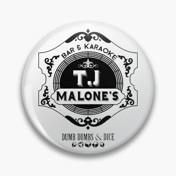 Item preview, T.J. Malone's (Black Text) designed and sold by Dumb-Dumbs & Dice.