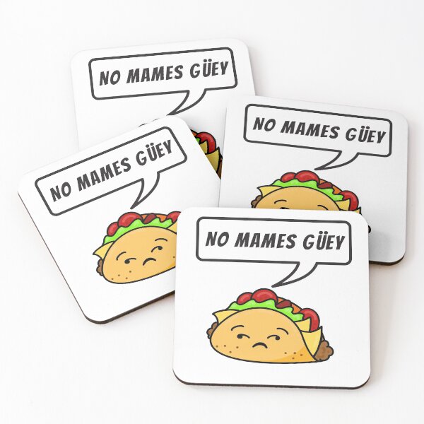 Item preview, No mames guey - over it taco designed and sold by Gerhanj.