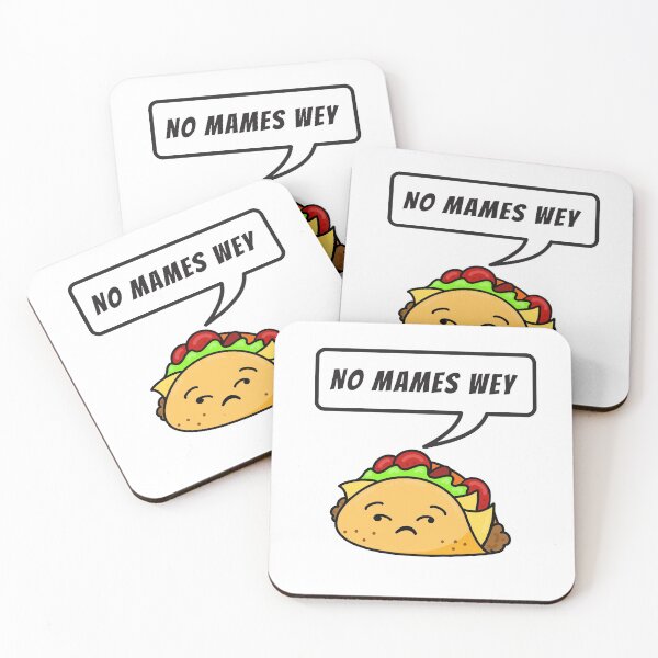 Item preview, No mames wey - over it taco designed and sold by Gerhanj.
