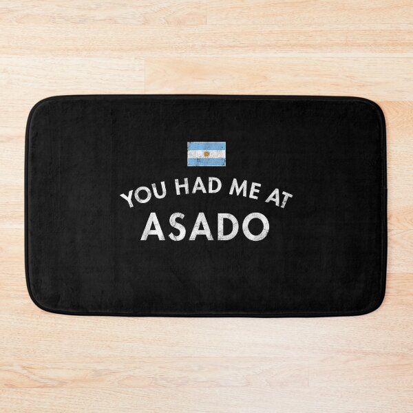 Item preview, You Had Me At Asado designed and sold by twHistory.