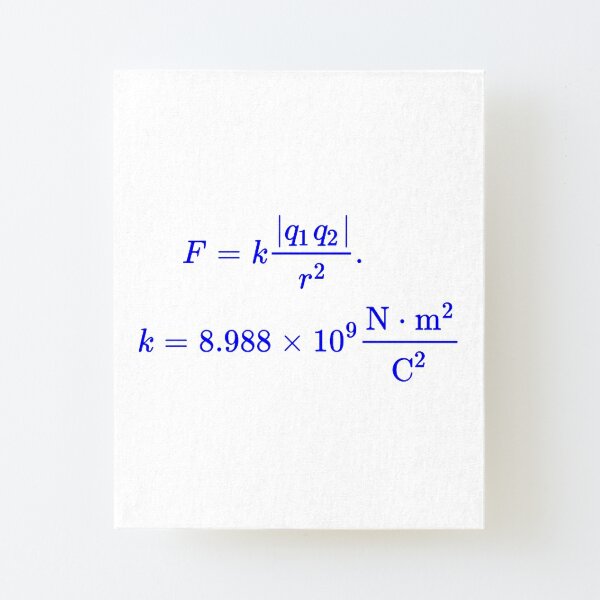Coulomb&#39;s Law Canvas Mounted Print