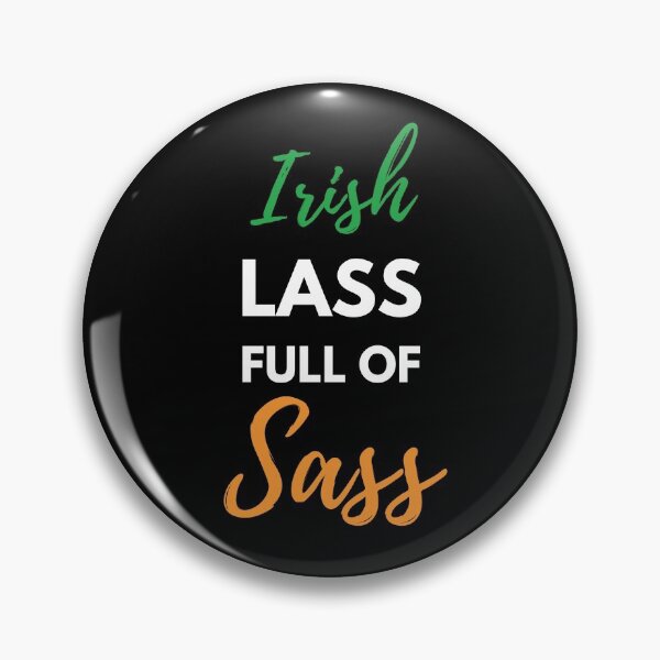 Item preview, Irish Lass Full of Sass designed and sold by Flow-Store.