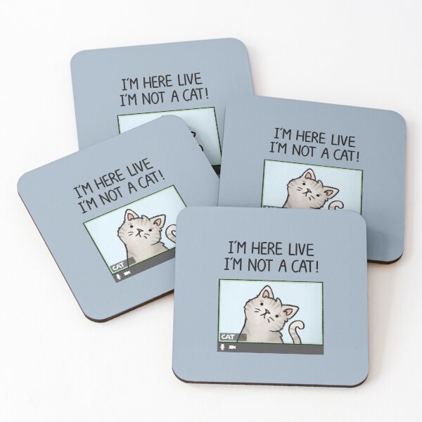 Item preview, I'm here live, I'm not a cat! designed and sold by drawforpun.