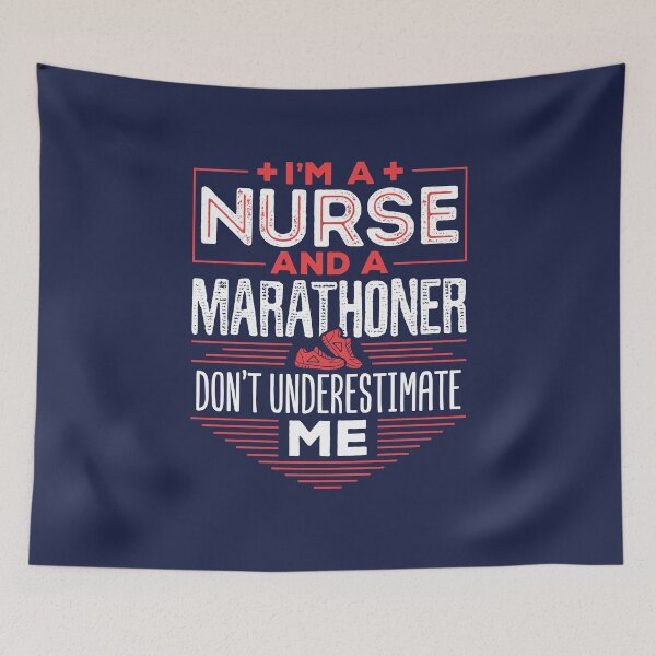 Item preview, I'm a Nurse and a Marathoner Don't Underestimate Me Marathon Runner designed and sold by jaygo.