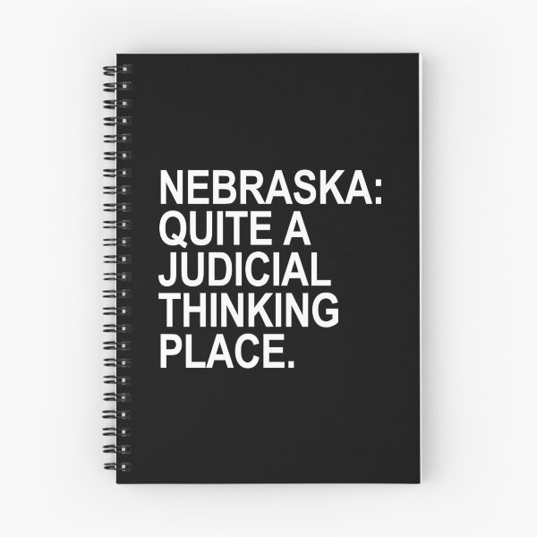 Item preview, Nebraska - Quite a Judicial Thinking Place designed and sold by Thelittlelord.