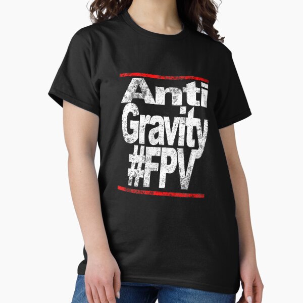 Item preview, Anti Gravity FPV designed and sold by xlshirt.