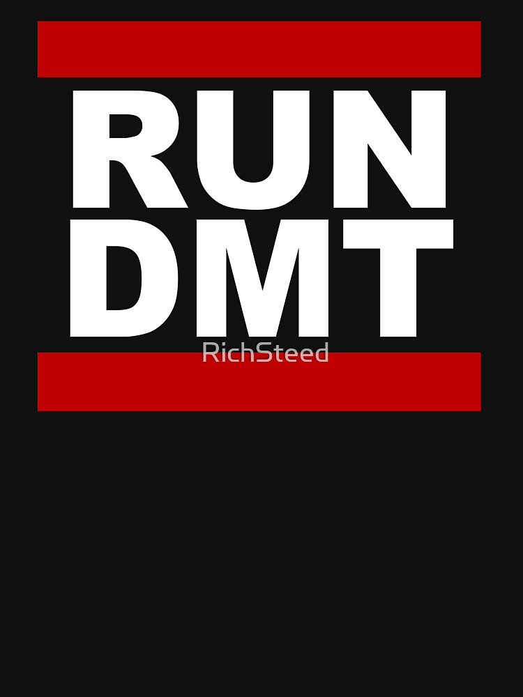 RUN DMT by RichSteed