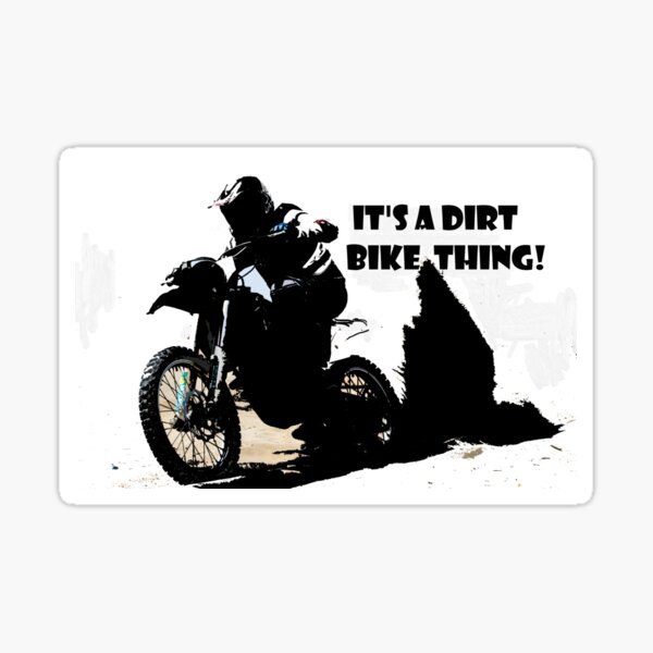 Item preview, It's a Dirt Bike Thing! designed and sold by Tim Thompson.