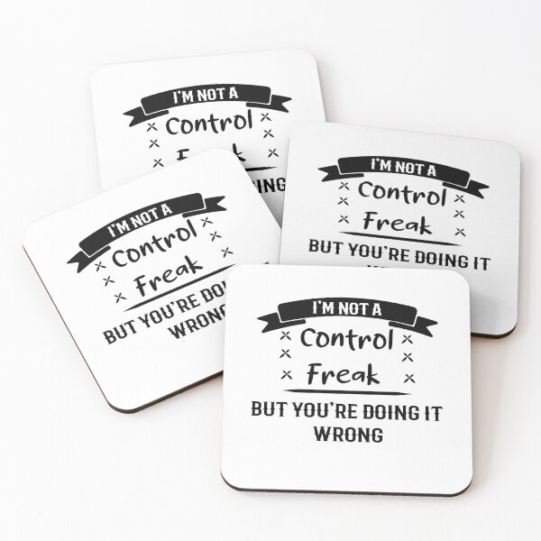 Item preview, I'm Not a Control Freak But You're Doing It Wrong designed and sold by Perfectstyles.