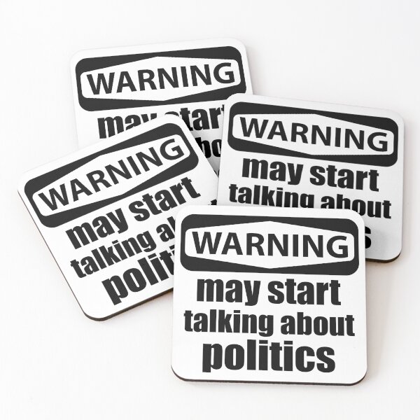 Item preview, Warning may start talking about politics designed and sold by hyggekrog.