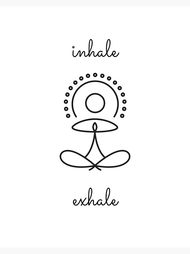 tro tæt Fortrolig yoga, inhale exhale" Art Board Print for Sale by The22 | Redbubble