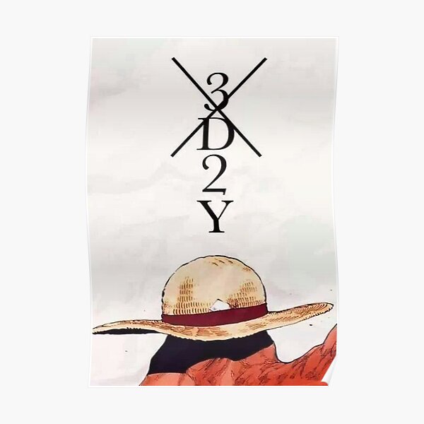 3d2y Posters Redbubble