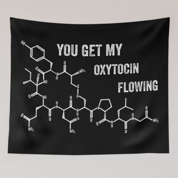 Item preview, YOU GET MY OXYTOCIN FLOWING designed and sold by Polyartbenali.