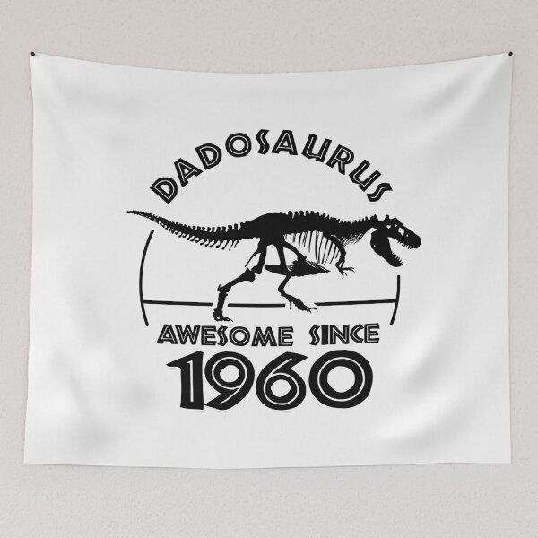 Item preview, Dadosaurus | Awesome since 1960 | Dinosaur Dads Birthday designed and sold by TMBTM.