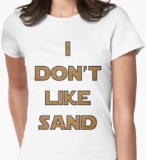 I don't like sand - version 2 Women's Fitted T-Shirt