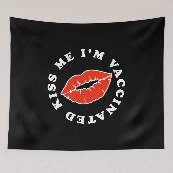 Item preview, Kiss Me Im Vaccinated - Funny Pro Vaccine - Red Lips designed and sold by AnyKitty.