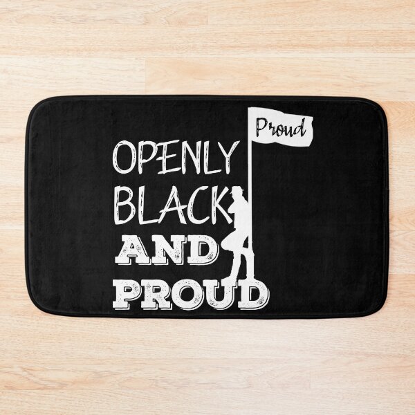 Item preview, OPENLY BLACK AND PROUD designed and sold by FADIS.