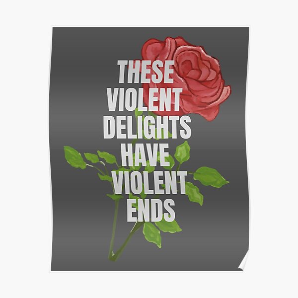 "These Violent Delights" Poster for Sale by carlycereads Redbubble