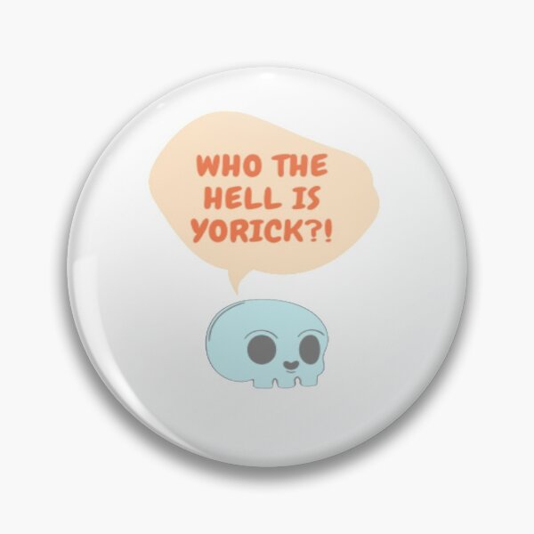 Item preview, Who The Hell Is Yorick designed and sold by WTCHShowFunding.