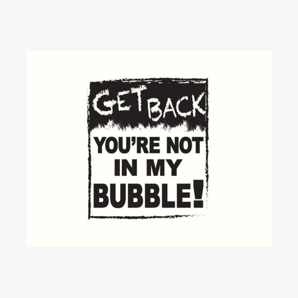 Item preview, Your Covid-19 Bubble  designed and sold by marklevstudio.