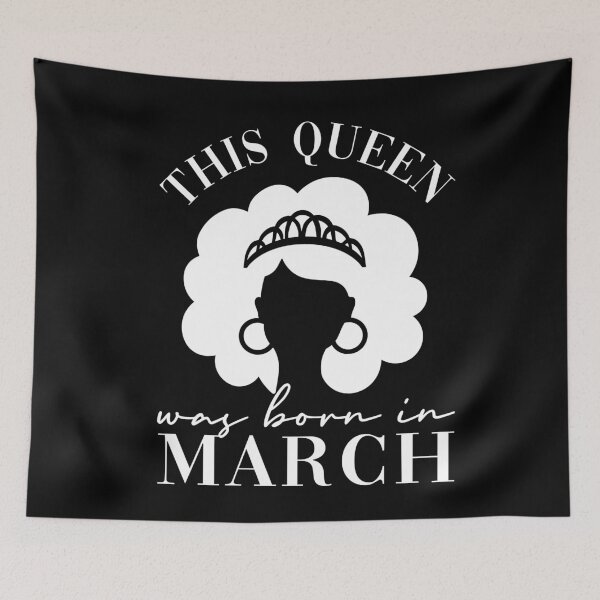 Item preview, Queens Are Born In March This Queen designed and sold by AutonomousN.