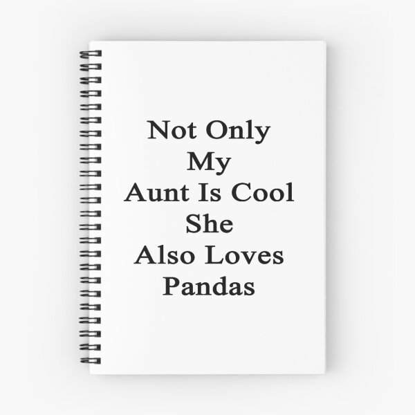 Item preview, Not Only My Aunt Is Cool She Also Loves Pandas  designed and sold by supernova23.