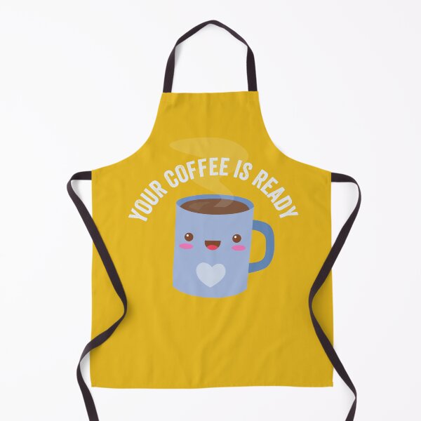 Item preview, Your Coffee Is Ready designed and sold by gkao.