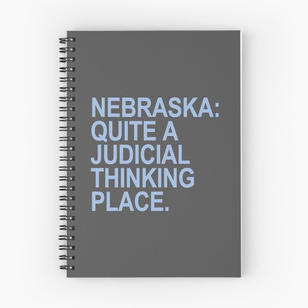 Item preview, Nebraska - Quite a Judicial Thinking Place (blue/gray) designed and sold by Thelittlelord.