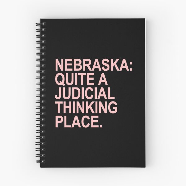Item preview, Nebraska - Quite a Judicial Thinking Place (pink) designed and sold by Thelittlelord.