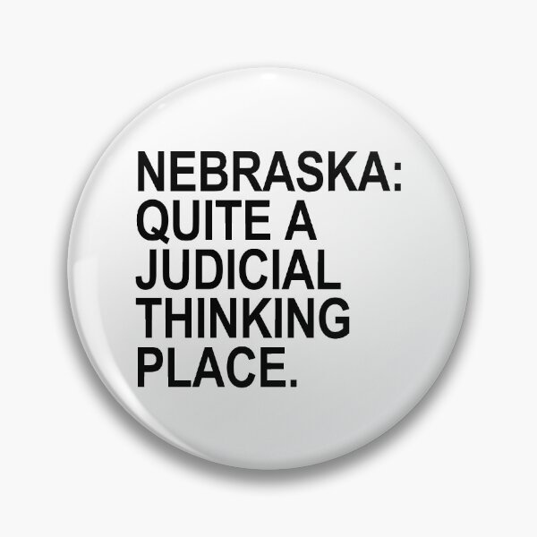 Item preview, Nebraska - Quite a Judicial Thinking Place (black) designed and sold by Thelittlelord.
