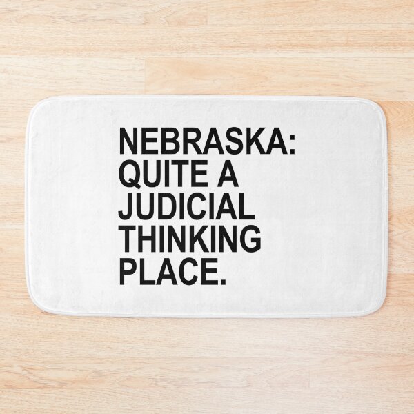 Item preview, Nebraska - Quite a Judicial Thinking Place (black) designed and sold by Thelittlelord.
