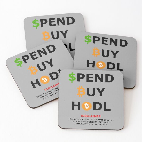 Item preview, SPEND DOLLARS BUY BITCOIN AND HODL WITH DISCLAIMER designed and sold by stretchtees.