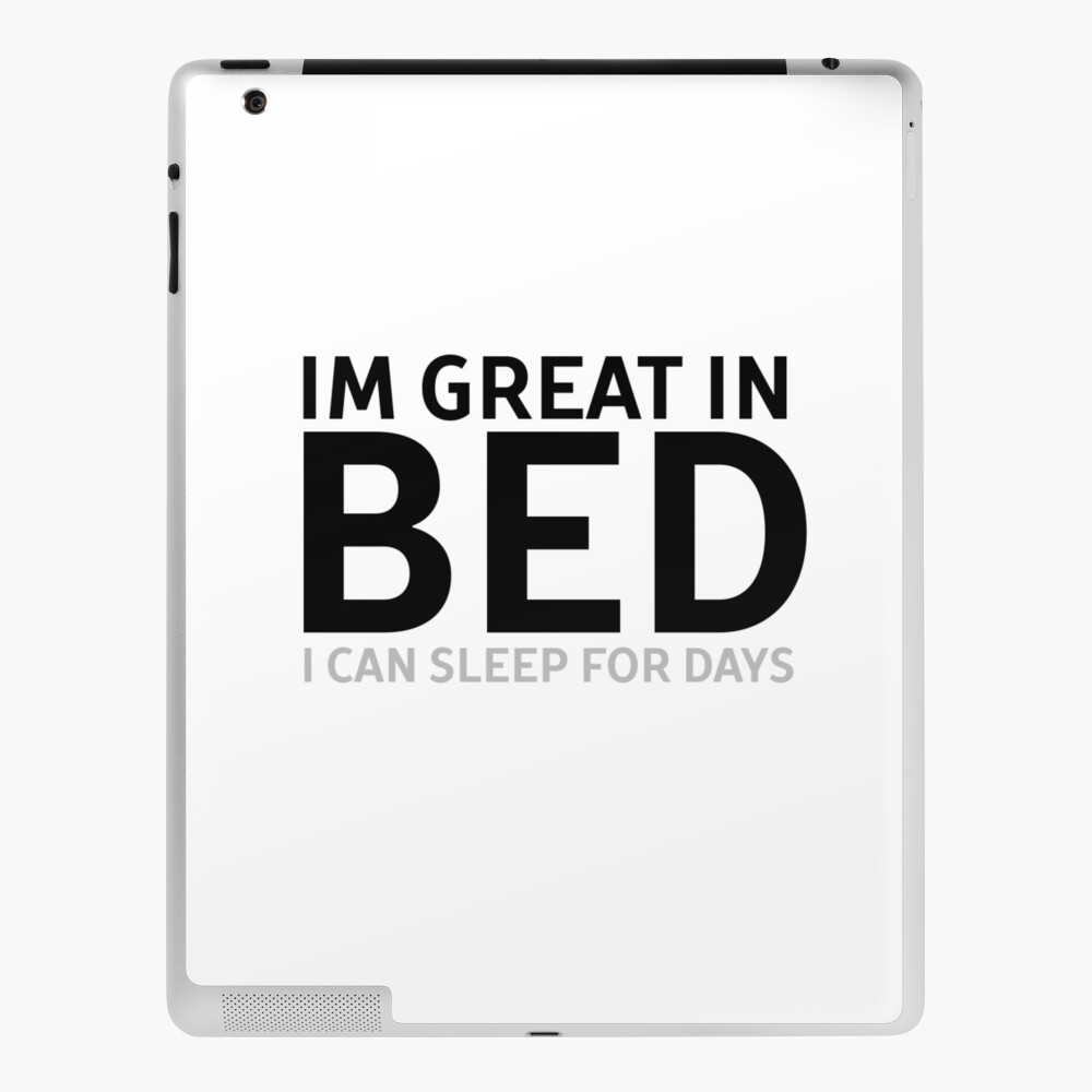 Great in Bed Funny Sex Joke Humour Boyfriend Girlfriend