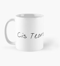 Cis Tears Classic Mug
