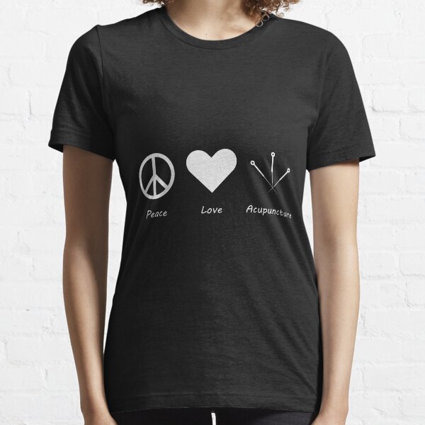 Love Peace Acupuncture Essential T-Shirt