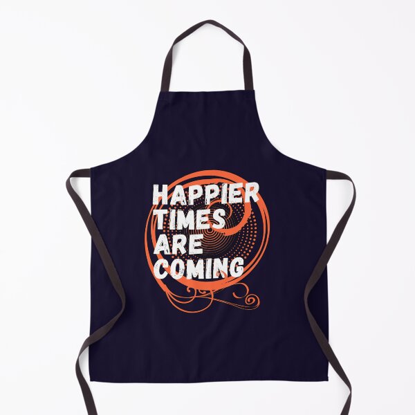 Item preview, Happier Times Are Coming designed and sold by KAB3.