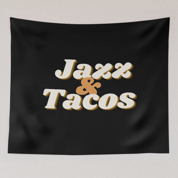 Item preview, Jazz & Tacos Day! designed and sold by CoffeeCupLife2.