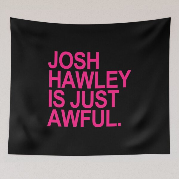 Item preview, Josh Hawley is just awful (hot pink 2) designed and sold by Thelittlelord.