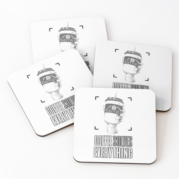 Item preview, Coffee solves everything designed and sold by Memetrending.