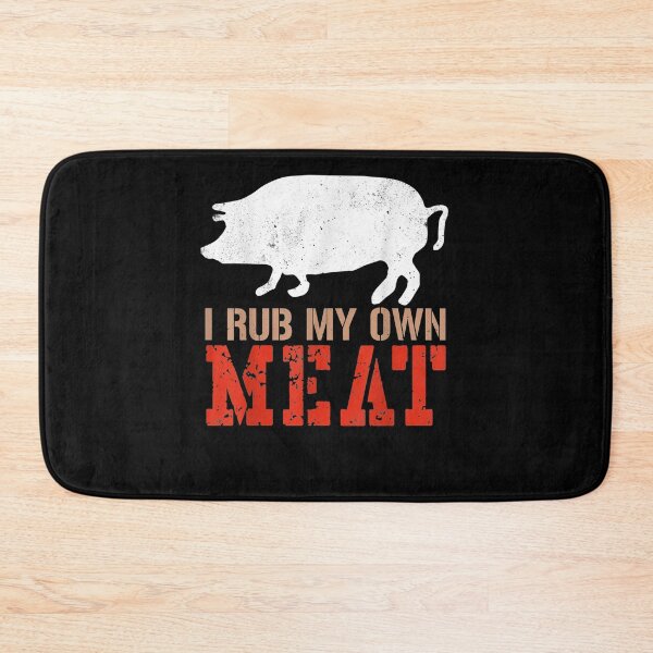 Item preview, I Rub My Own Meat Funny Cooking Chef  designed and sold by aguilaro.