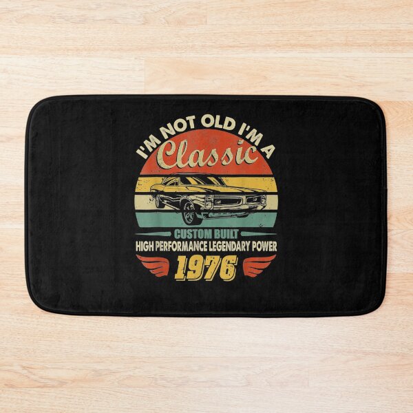 Item preview, Retro I'm Not Old I'm A Classic Vintage Car 1976 Birthday  designed and sold by aguilaro.