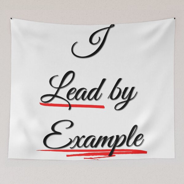 Item preview, I lead by Example - True Leader  designed and sold by Try-It.