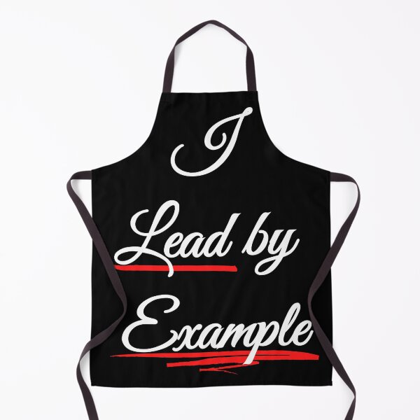 Item preview, I lead by Example - Be a Role Model designed and sold by Try-It.