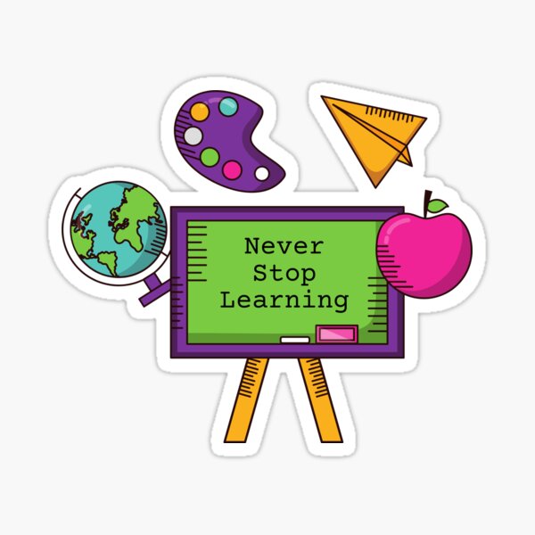 Item preview, Never Stop Learning designed and sold by honeybeetx.