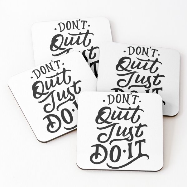 Item preview, Don't Quit Just Do It designed and sold by Gavinstar.