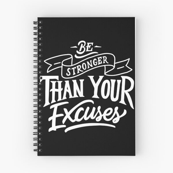 Item preview, Be Stronger than Your Excuses designed and sold by Gavinstar.