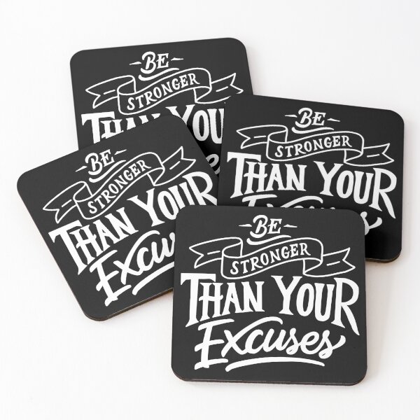 Item preview, Be Stronger than Your Excuses designed and sold by Gavinstar.